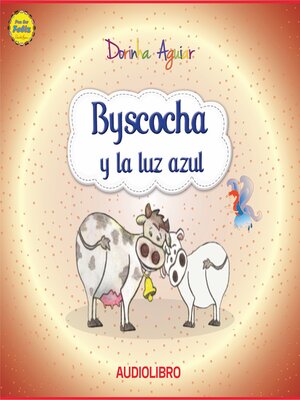cover image of Byscocha y la luz azul